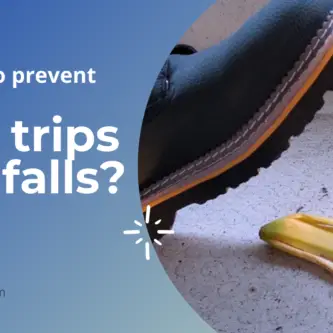 Slip, trips and fall hazards. How to prevent?