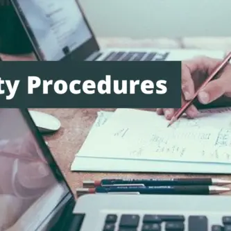 What is workplace safety procedures?
