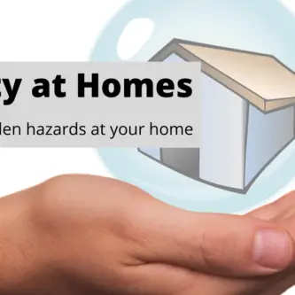Safety at home, Tips to avoid hidden hazards
