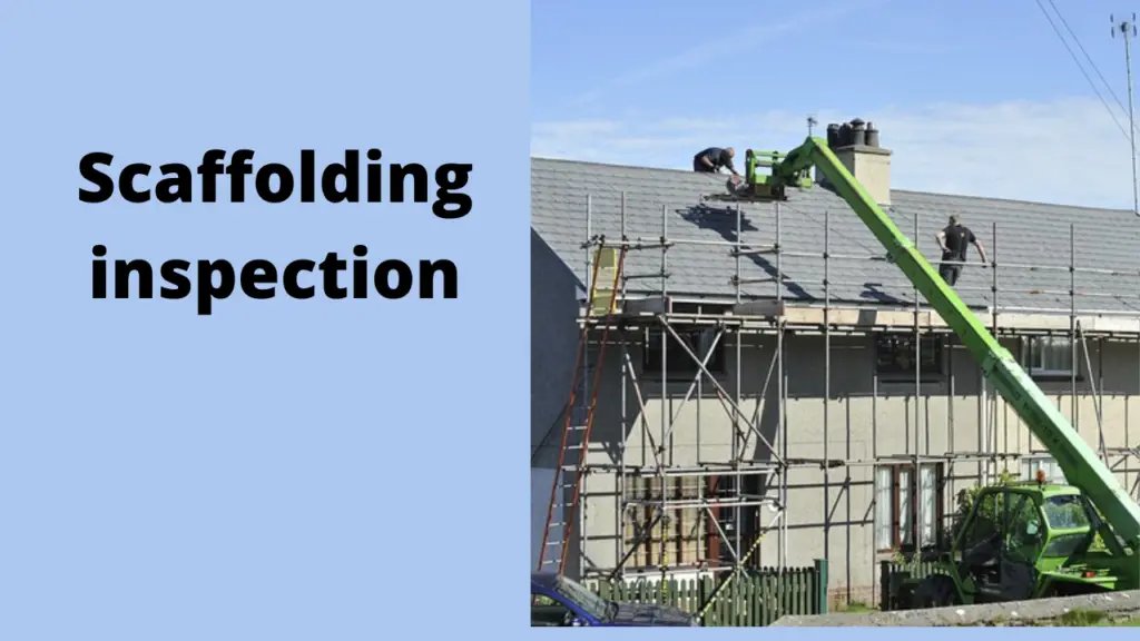 Scaffolding inspection