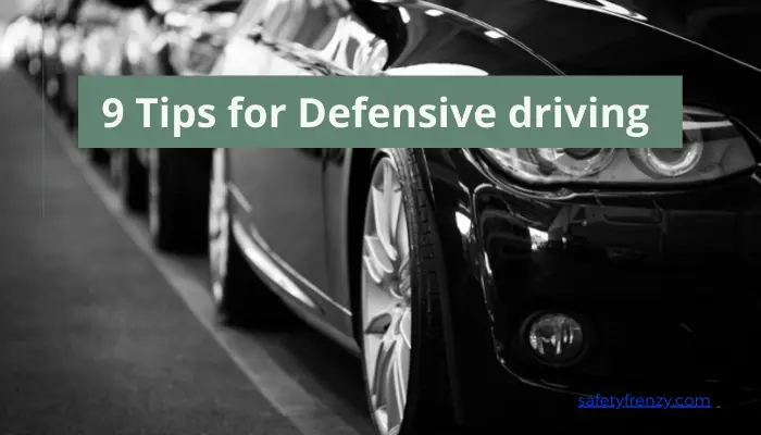 what is defensive driving? Rules and tips