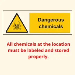 All chemicals must be labeled