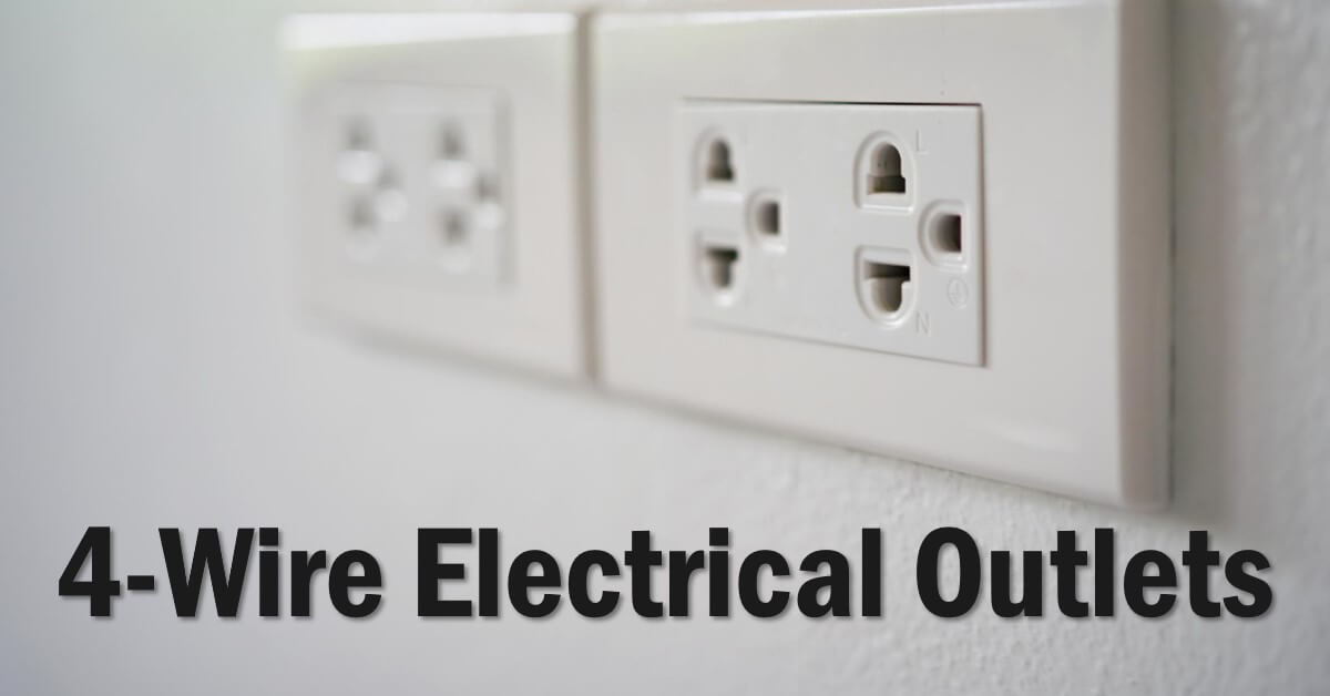 You are currently viewing Demystifying 4-Wire Electrical Outlets