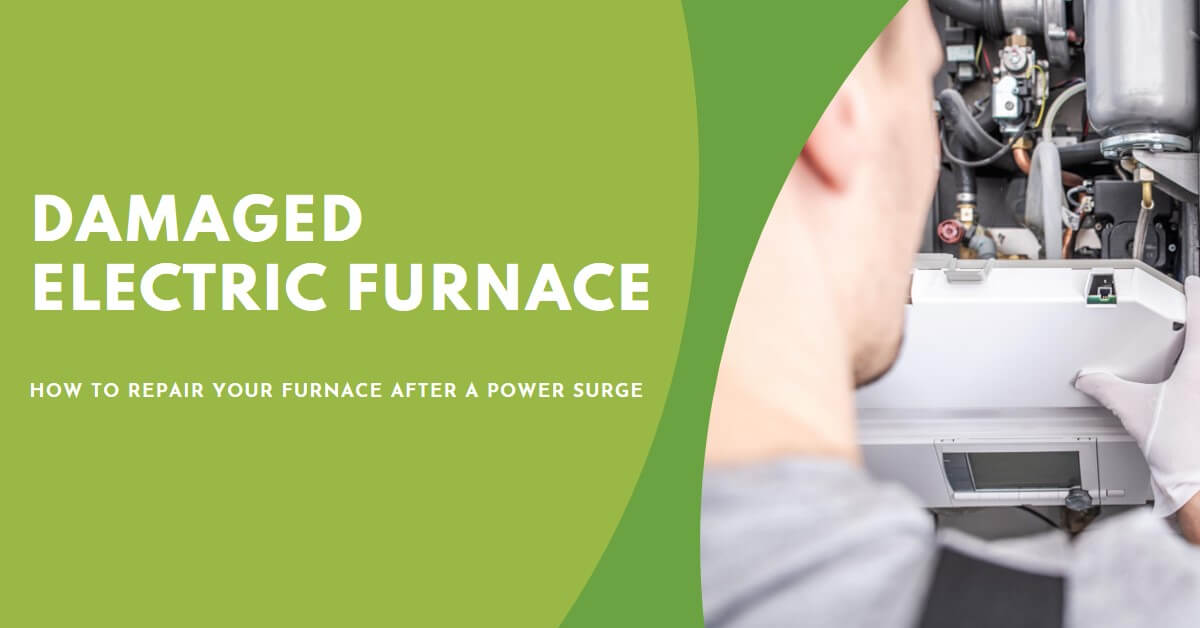 Read more about the article What to Do if Your Furnace is Damaged by a Power Surge