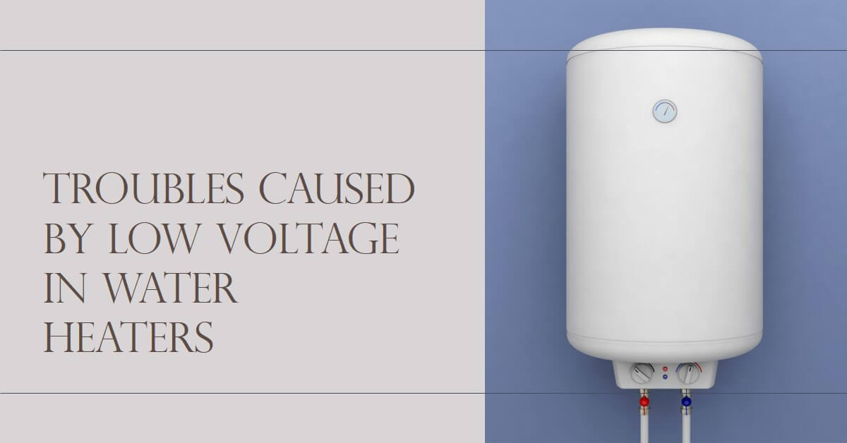 Read more about the article Hot Water Woes: The Troubles Caused by Low Voltage in Water Heaters