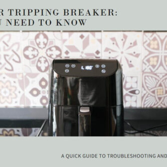 Air Fryer Trips Breaker: A Quick What-to-Do Guide